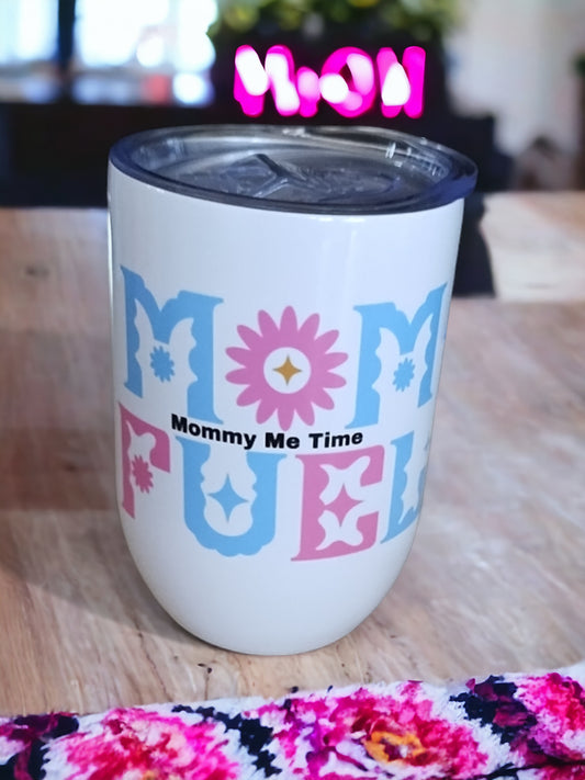Mom Fuel 12oz Tumbler